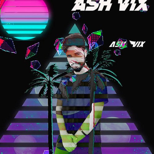 Ash Vix