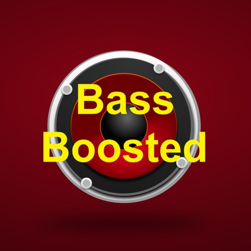 Bass Boosted 4K