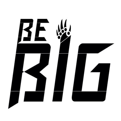 Be Big