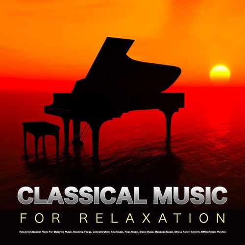 Classical Music For Relaxation