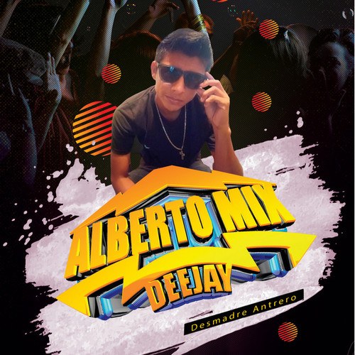 DJ Alberto Mix