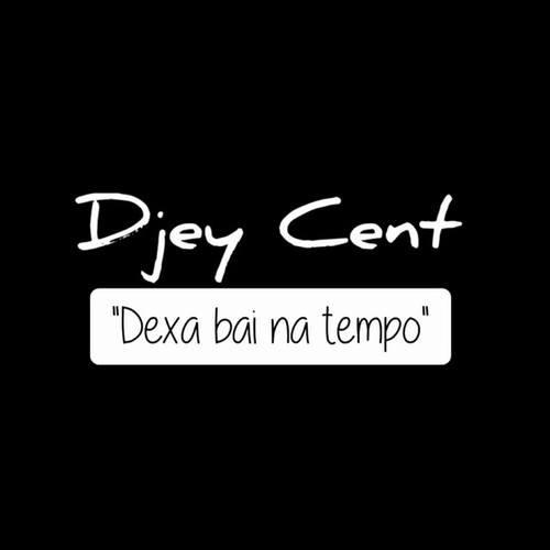 Djey Cent
