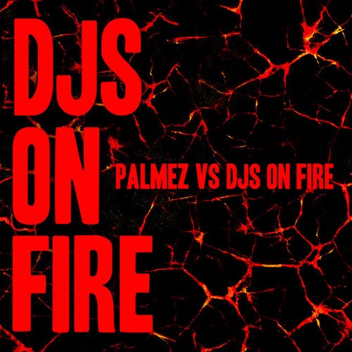 Djs On Fire