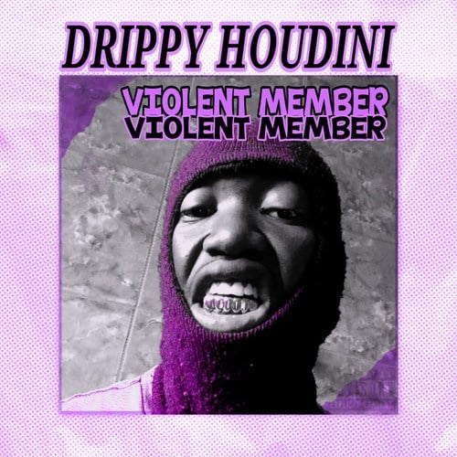 Drippy Houdini