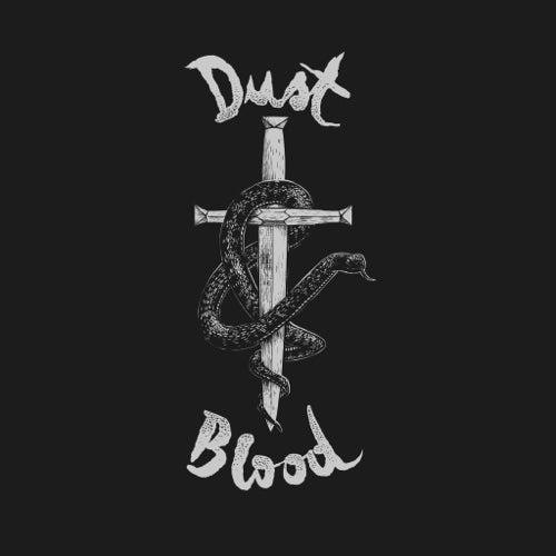 Dust & Blood