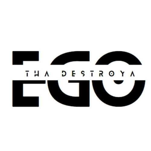 Ego Tha Destroya