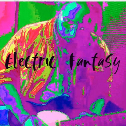 Electric Fantasy