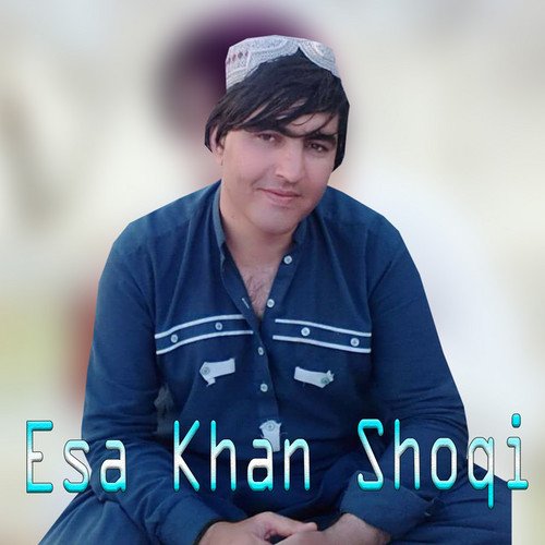 Esa Khan Shoqi