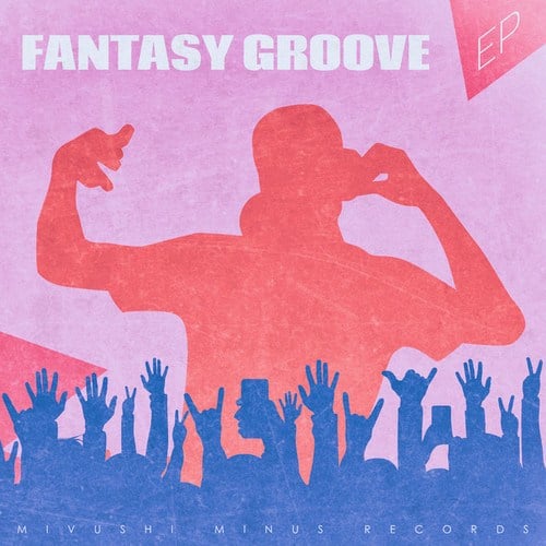 Fantasy Groove