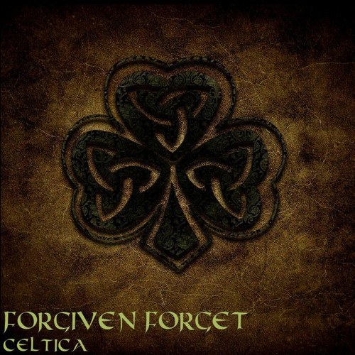 Forgiven Forget