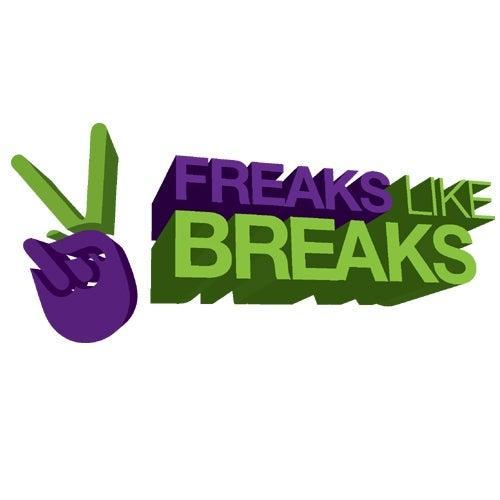 Freaks Like Breaks