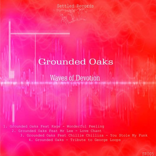 Grounded Oaks