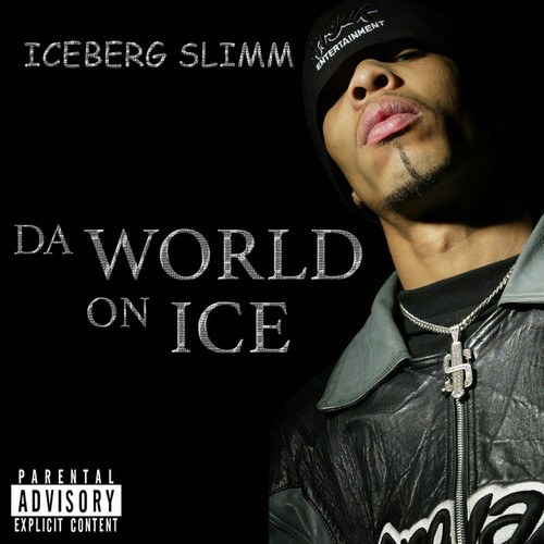 Iceberg Slimm