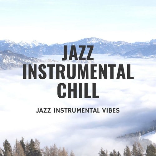 Jazz Instrumental Chill