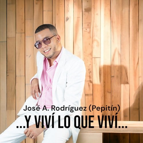 José A. Rodríguez (Pepitín)