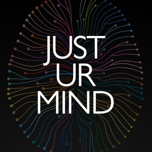 Just Ur Mind