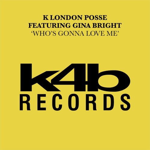 K London Posse