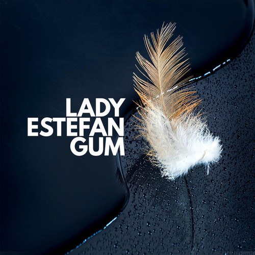 Lady Estefan Gum