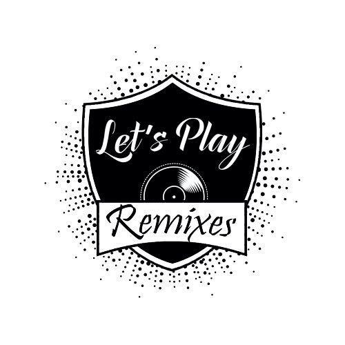 Let's Play Remixes