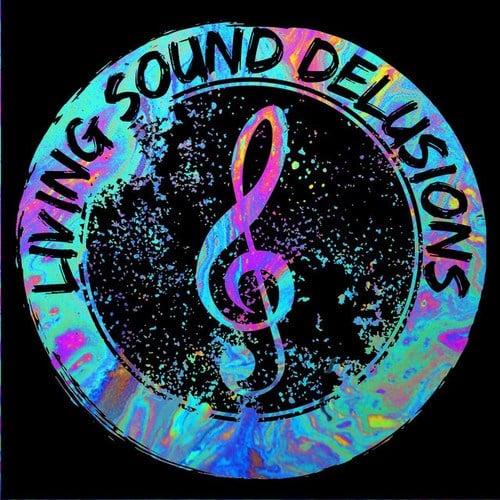 Living Sound Delusions