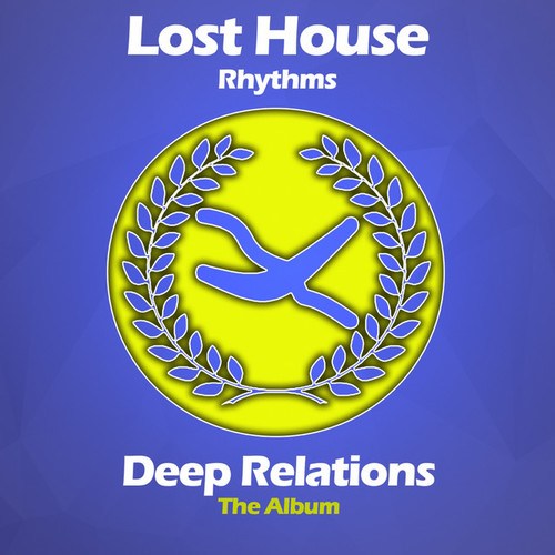 Lost House Rhythms