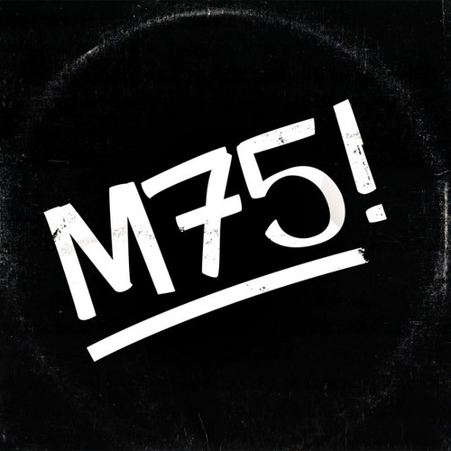 M75!