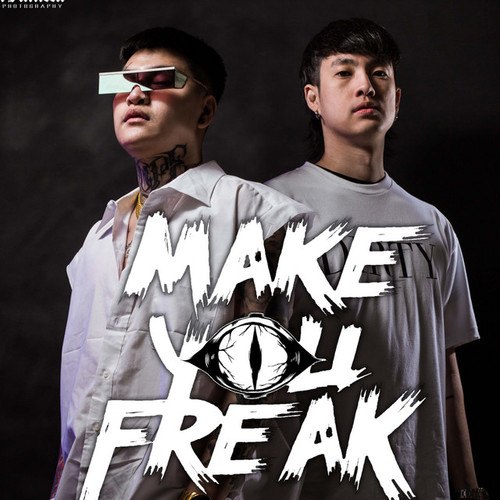 Make You Freak