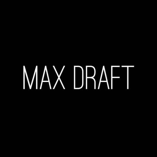 Max Draft
