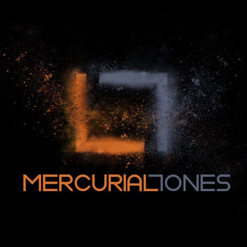 Mercurial Tones