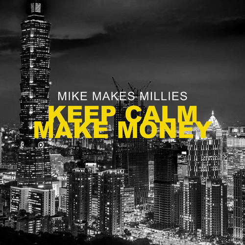 Mike Makes Millies