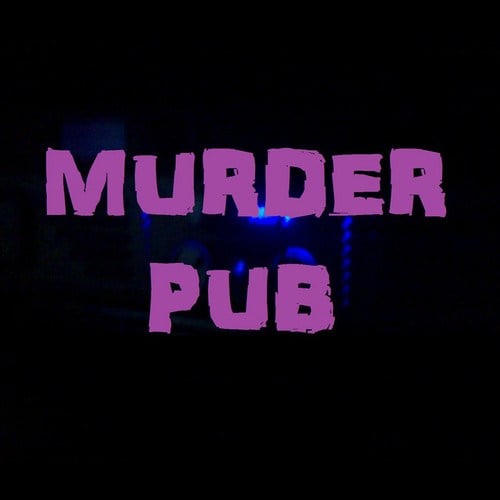 Murder Pub