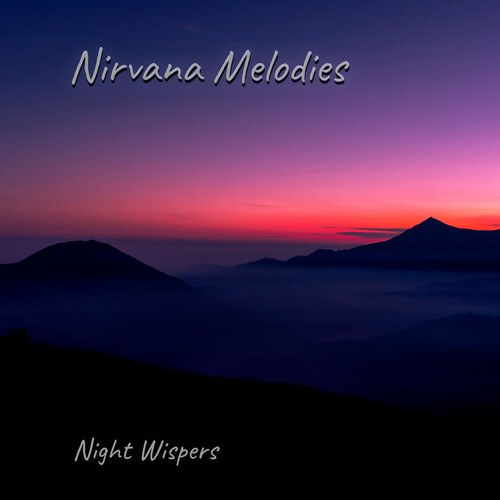 Nirvana Melodies