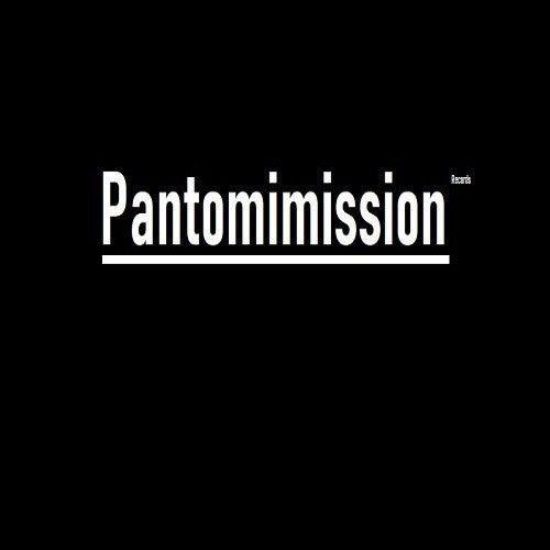 PANTOMIMISSION Records