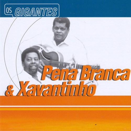 Pena Branca E Xavantinho