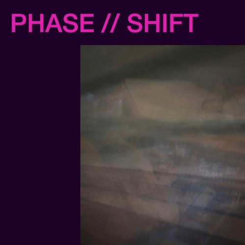 Phase//Shift