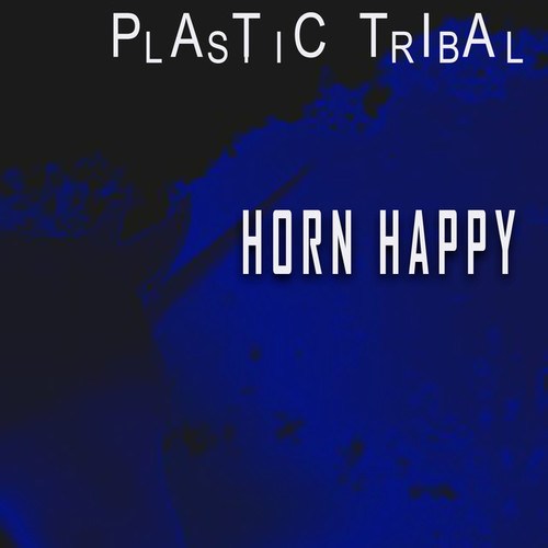 Plastic Tribal