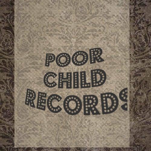 Poor Child Records