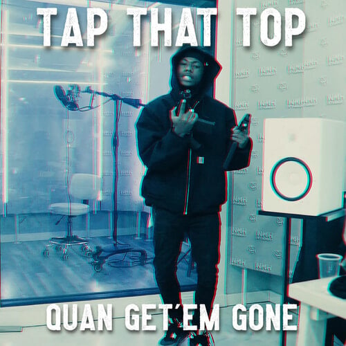 Quan Get'Em Gone