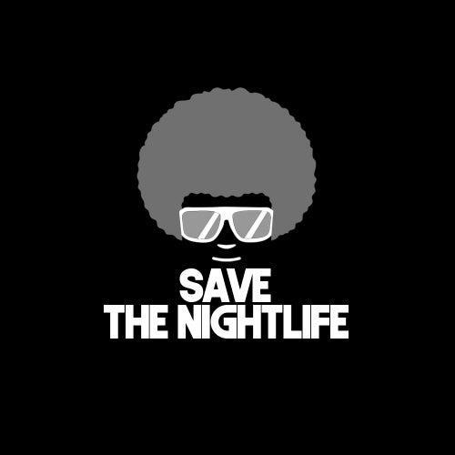 Save The Nightlife