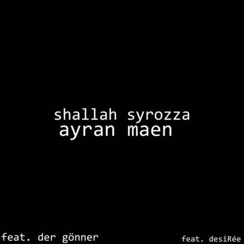 Shallah Syrozza