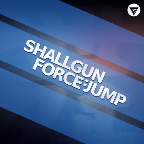 Shallgun Force