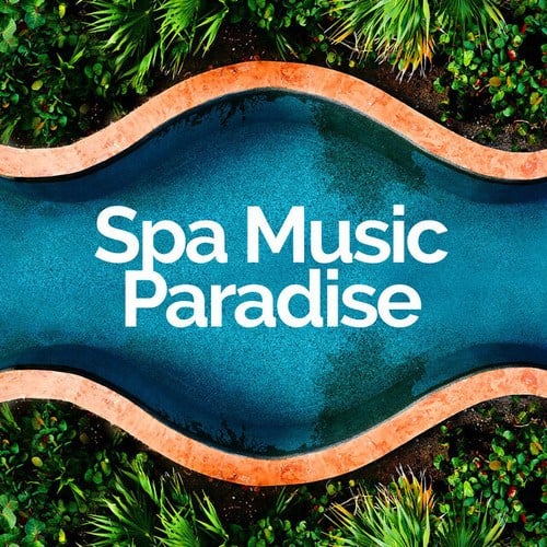 Spa Music Paradise