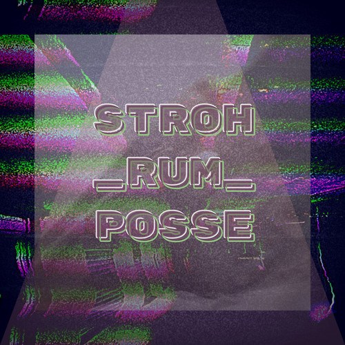 STROH_RUM_POSSE