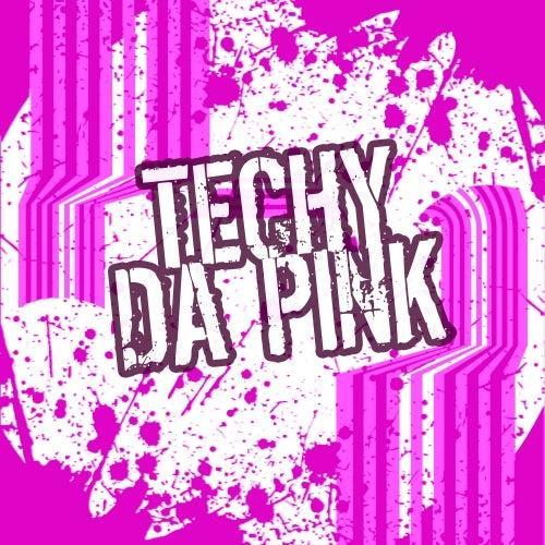 Techy Da Pink