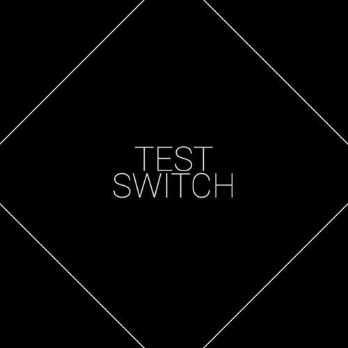 Test Switch