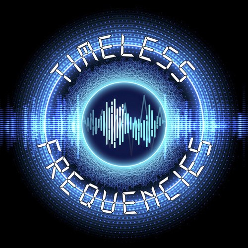 Timeless Frequencies