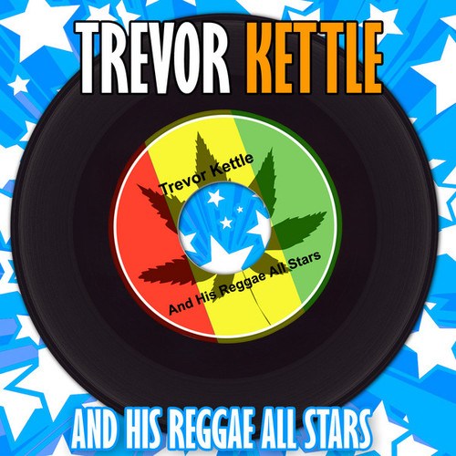 Trevor Kettle & His Reggae Allstars