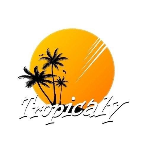 Tropicaly