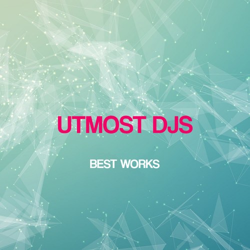 Utmost DJs